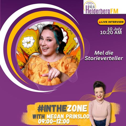 Mel Die Storieverteller Op #InTheZone