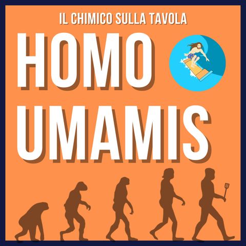 Episodio 0 - Chi è l'Homo Umamis?