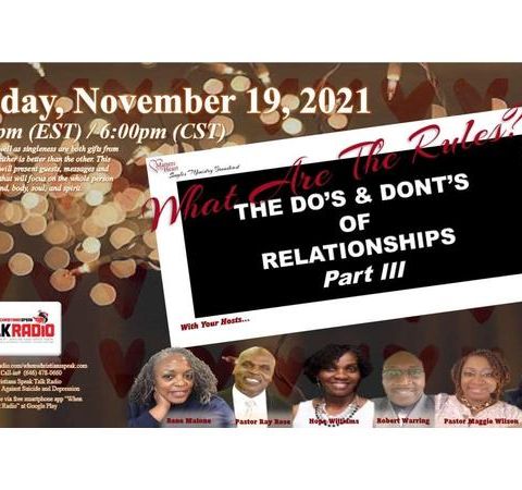 Matters Of The Heart:  Do’s and Dont’s of Relationship Panel Discussions pt 3