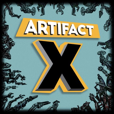 Artifact X Chapters Nine, Ten, and Eleven