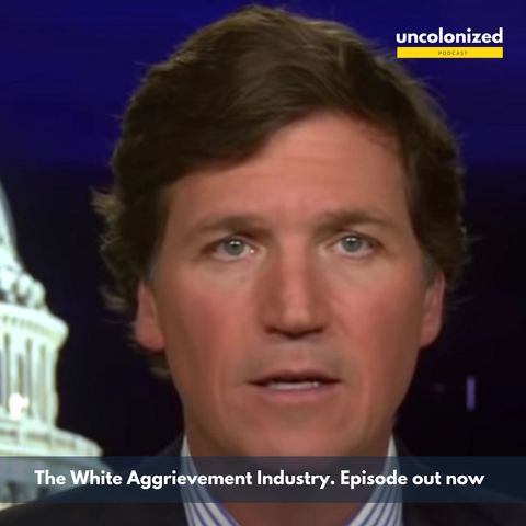 S09E02: The White Aggrievement Industry.