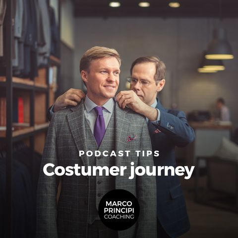 Podcast Tips"Costumer journey"
