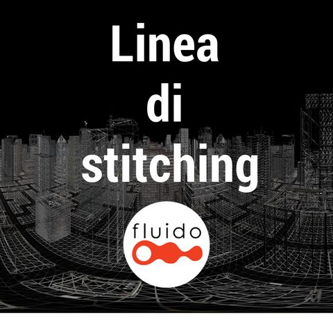 Linea di stitching 002 - I termini: stitching, optical flow, equirectangular