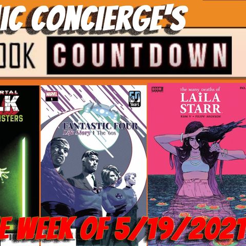 Top 10 Comics for the Week of 5/19/2021 Nightwing | Immortal Hulk | Fantastic Four and more...