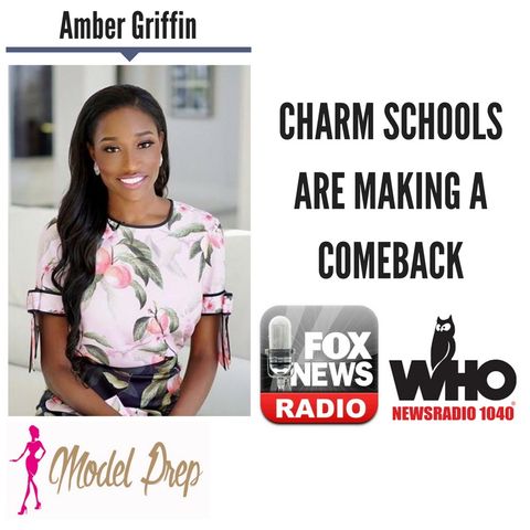 Charm Schools Are Making a Comeback || Amber Griffin discusses LIVE (4/19/18)