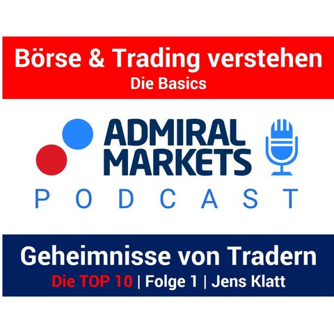 Die 10 Eigenschaften/Geheimnisse erfolgreicher Trader | Teil 1 | Börsen Podcast mit Jens Klatt