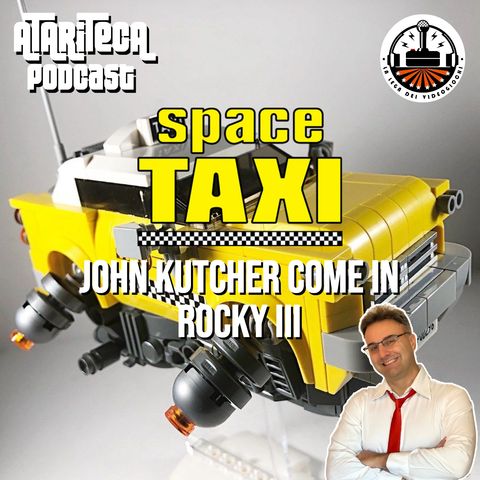 Ep.84 - SPACE TAXI e John Kutcher come in Rocky III