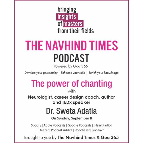 Insights of Masters - The power of chanting with Dr. Sweta Adatia