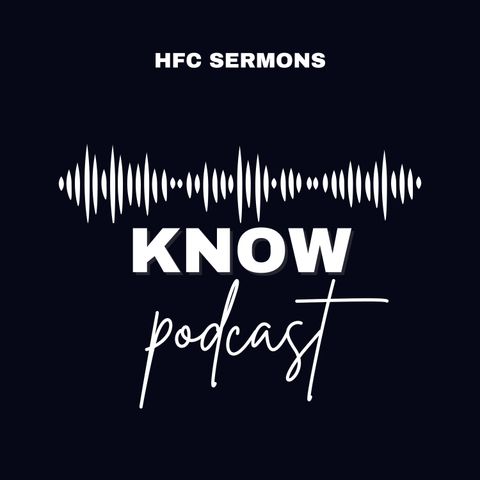 Apostolic Application - 8-25-24 Know podcast