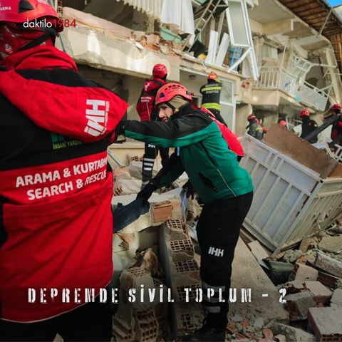 Depremde Sivil Toplum - 2 | Deprem ve Medya #5