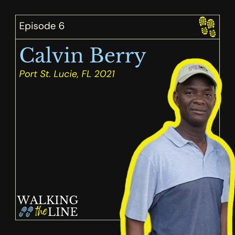 Episode 6: Calvin Berry