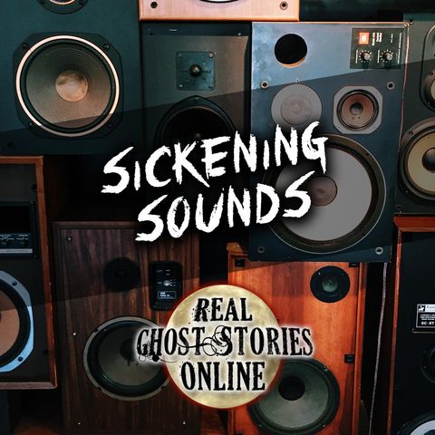 Sickening Sounds | EPP Bonus Episode 338