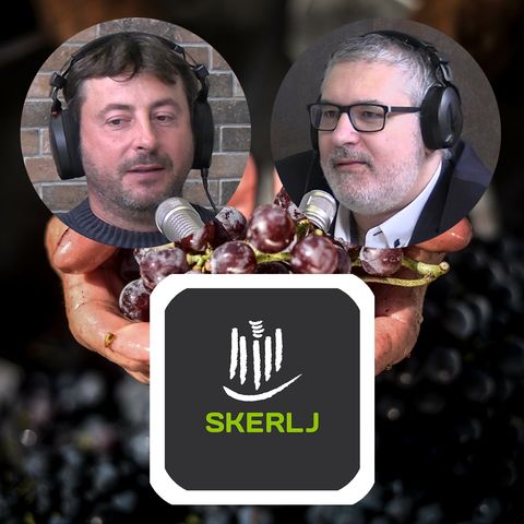 S.2 Ep.16 - SKERLJ e i suoi VINI raccontati da MATEIJ SKERLJ