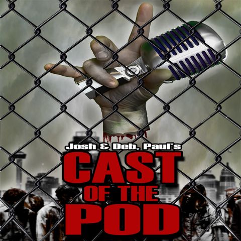 Cast of the Pod 05 Land of the Dead