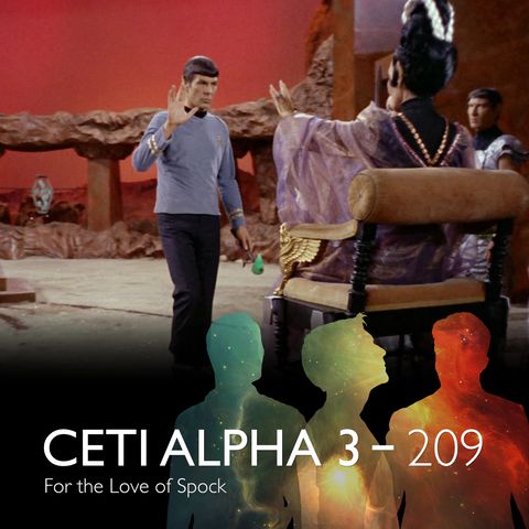 209 - For the Love of Spock