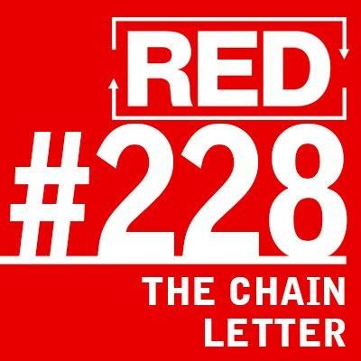 RED 228: Teen Makes $71,000 From A Chain Letter