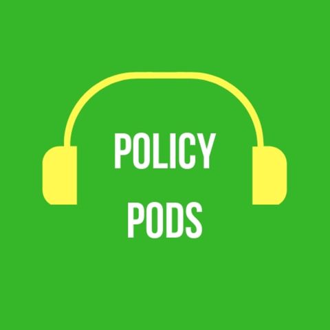 Policy Pod 1: Introduction