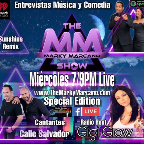 Tonight  desde España Calle Salvador Radio Host Gigi Glow Comedia Sunshine Remix