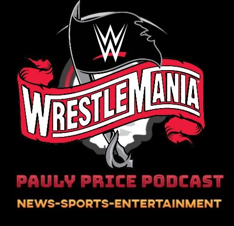 Episode 8: Wrestlemania Review|News|Movie and Song of the Day