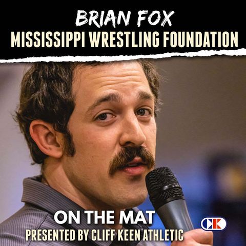 Brian Fox working to bring a wrestling state championship to Mississippi - OTM647