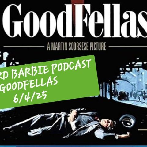 Goodfellas