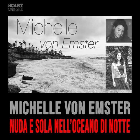 Michelle Von Emster – Nuda e Sola nell'Oceano di Notte