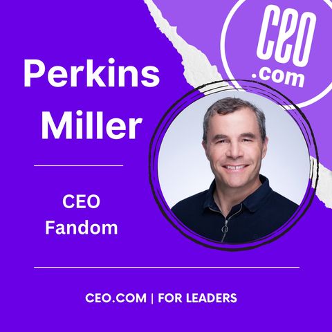 Fandom CEO Perkins Miller
