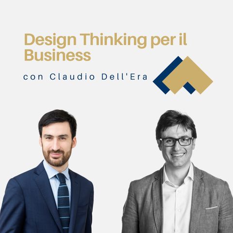015 - Design Thinking per il Business con Claudio Dell'Era