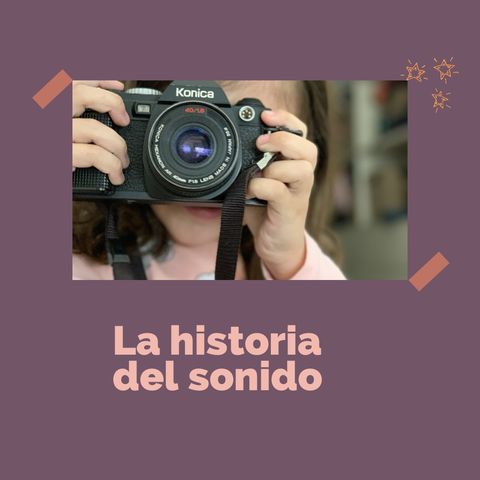 32: La historia del sonido