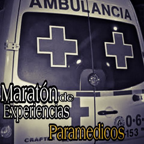 Maratón de Relatos Aterradores de Paramédicos y Hospitales