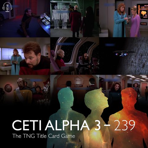 239 - The TNG Title Card Game