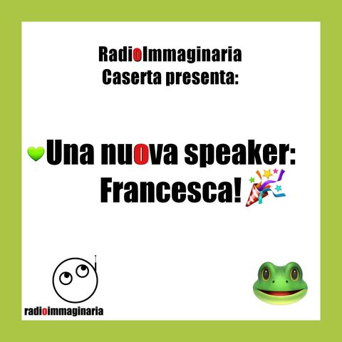 #ce Una nuova speaker: Francesca!