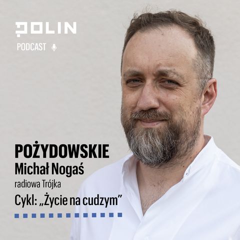 Życie na cudzym: Pożydowskie