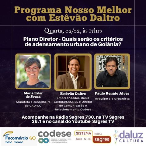 #5 | Plano Diretor: Quais serão os critérios de adensamento urbano de Goiânia?