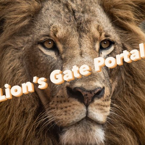 Lions Gate Portal 2021