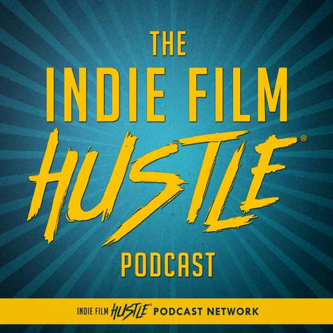 IFH 303: How to Hire a Producer's Rep or Sales Agent with Glen Reynolds