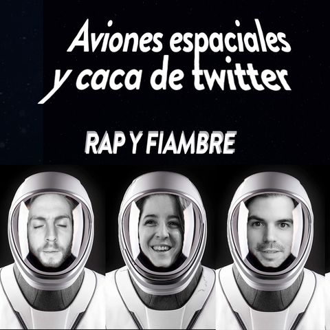 RYF #30  "Aviones espaciales y Caca de Twitter"