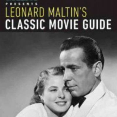 Leonard Maltin The Classic Movie Guide