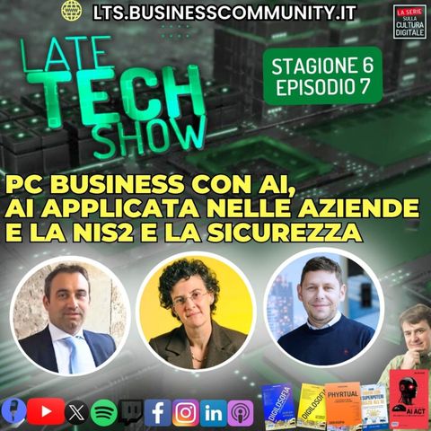 PC Business con AI, Intelligenza Artificiale applicata nelle aziende, NIS2 e la sicurezza - S06e07