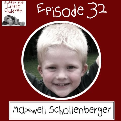 Episode 32: Maxwell Schollenberger