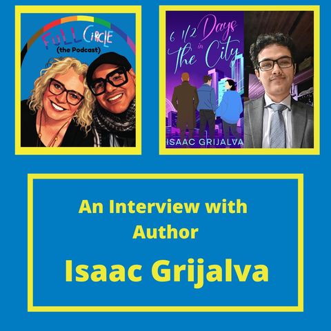 An Interview With Isaac Grijalva