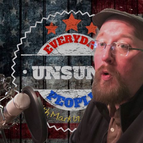 502 - Unsung 1-25-20 Greg Sterner with AFTERSHOW