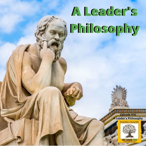 Episode-016-A-Learders-Philosoph