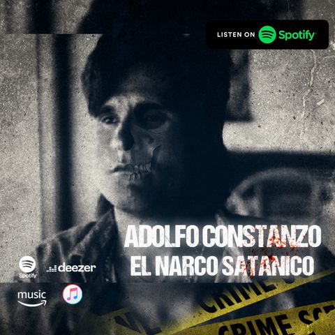 Adolfo Constanzo - El Narco Satánico