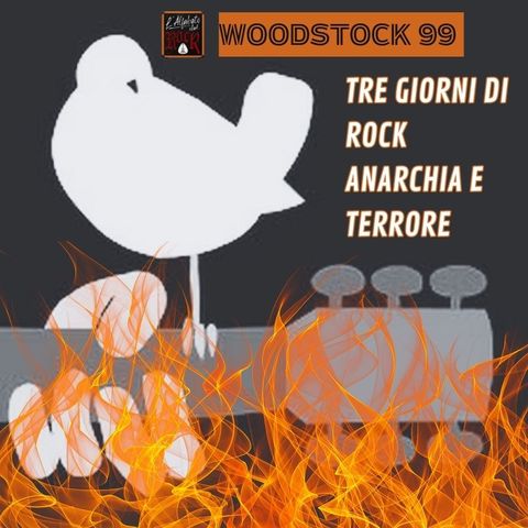 Woodstock 99 - Tre giorni di Anarchia, Rock e Terrore