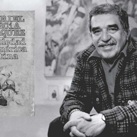 América Latina a través de los ojos de García Márquez