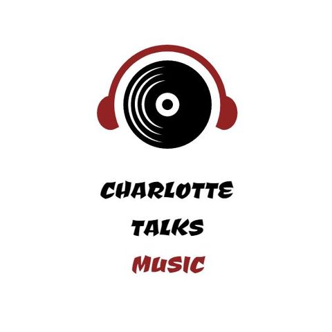 Episode 0 : Welcome to Charlotte Talks Music!