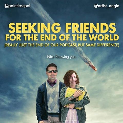 Final Epsiode of Real Serious Nonsense: Seeking Friends for the End of the Podcast
