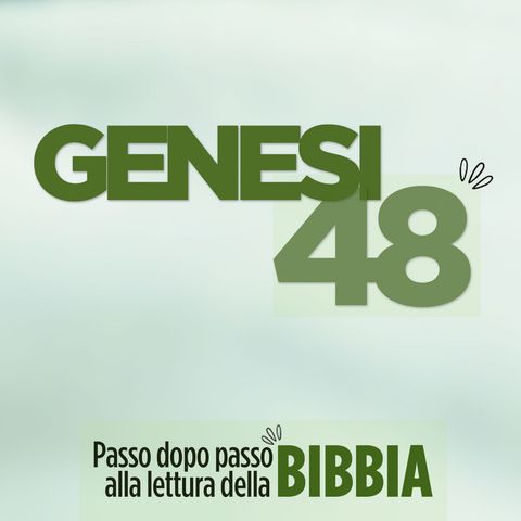 Genesi capitolo 48