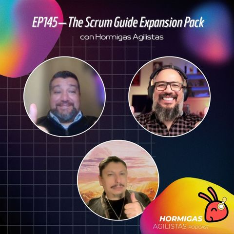 EP145 - The Scrum Guide Expansion Pack